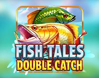 Fish Tales Double Catch